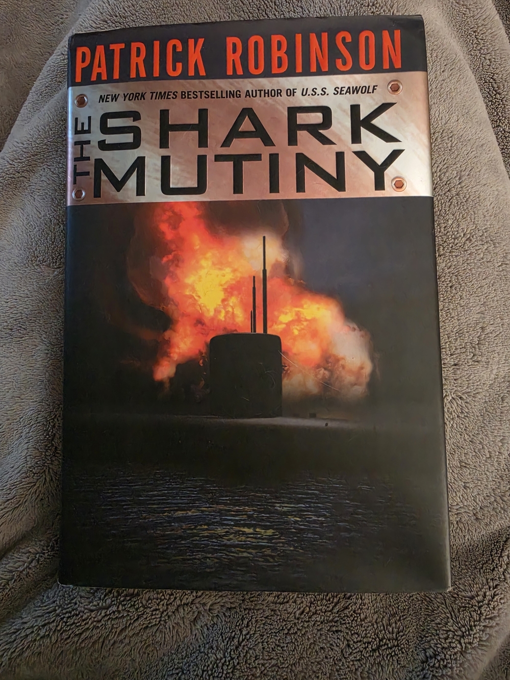 The Shark Mutiny written by Patrick Robinson